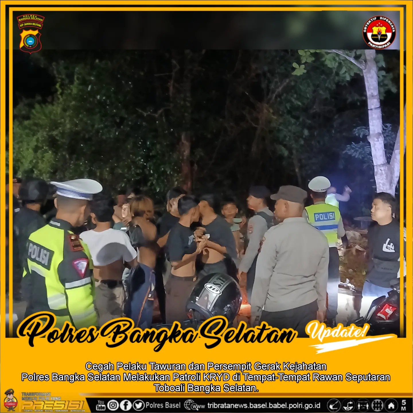 Cegah Pelaku Tawuran dan Persempit Gerak Kejahatan  Polres Bangka Selatan Melakukan Patroli KRYD di Tempat-Tempat Rawan Seputaran Toboali Bangka Selatan.